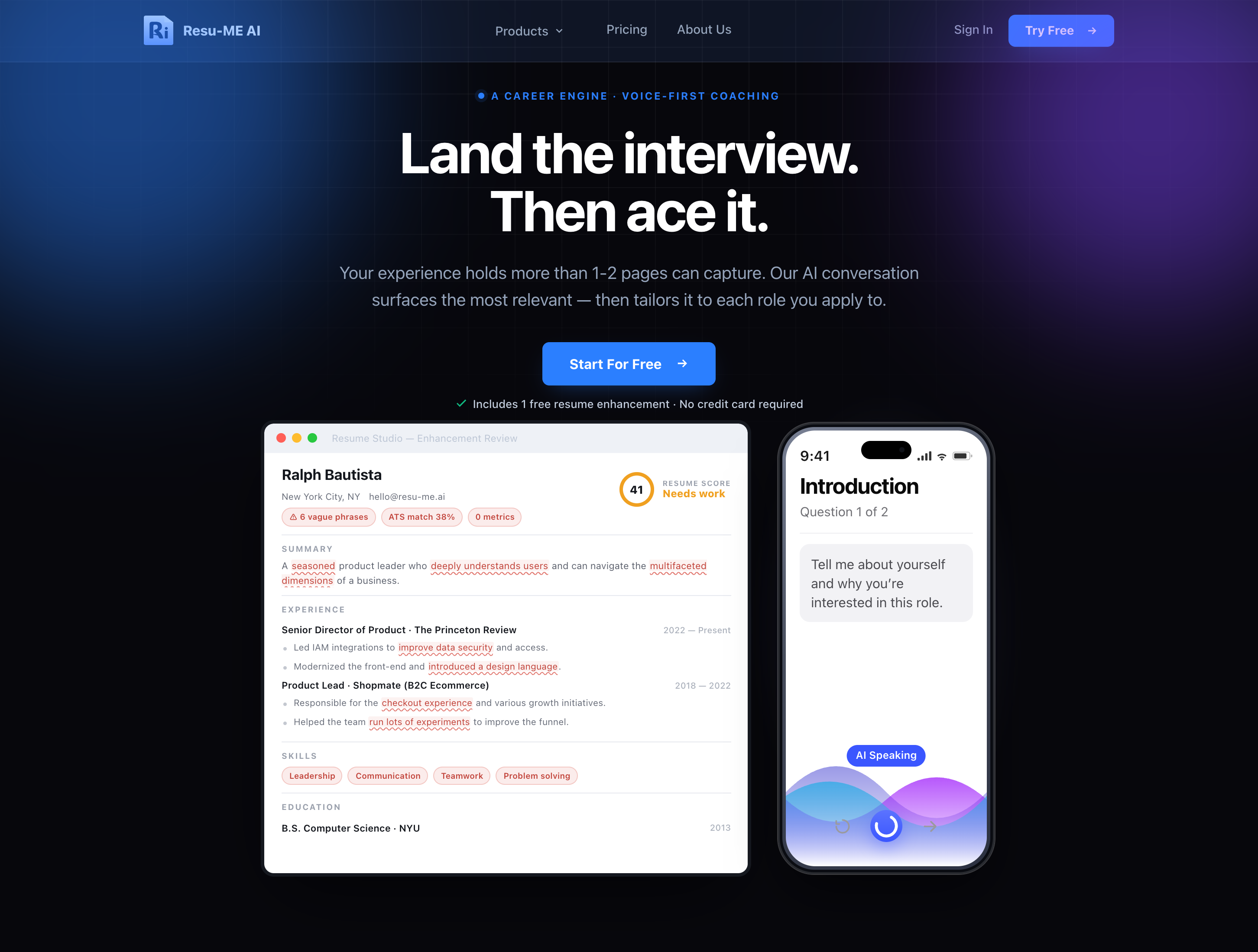 The Resu-ME AI marketing homepage with its navigation bar, the headline Land the interview. Then ace it., a subhead reading your experience holds more than 1-2 pages can capture, and a Start For Free call to action noting one free resume enhancement and no credit card required